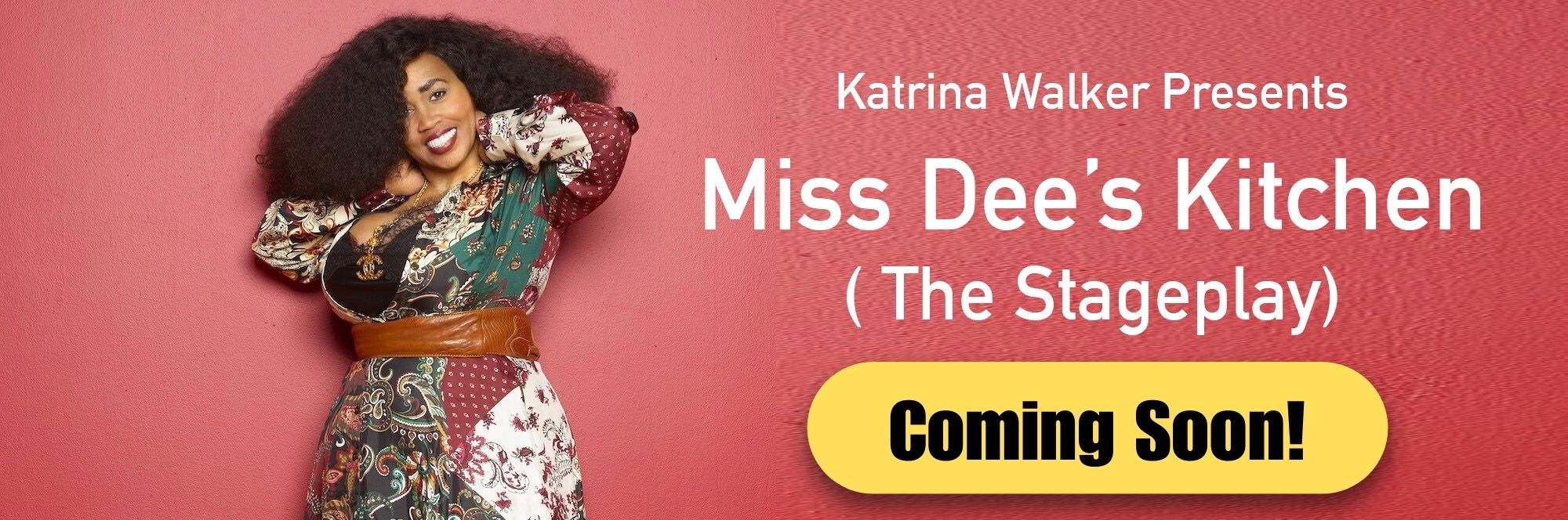 Miss Dee's Kitchen, the stage play